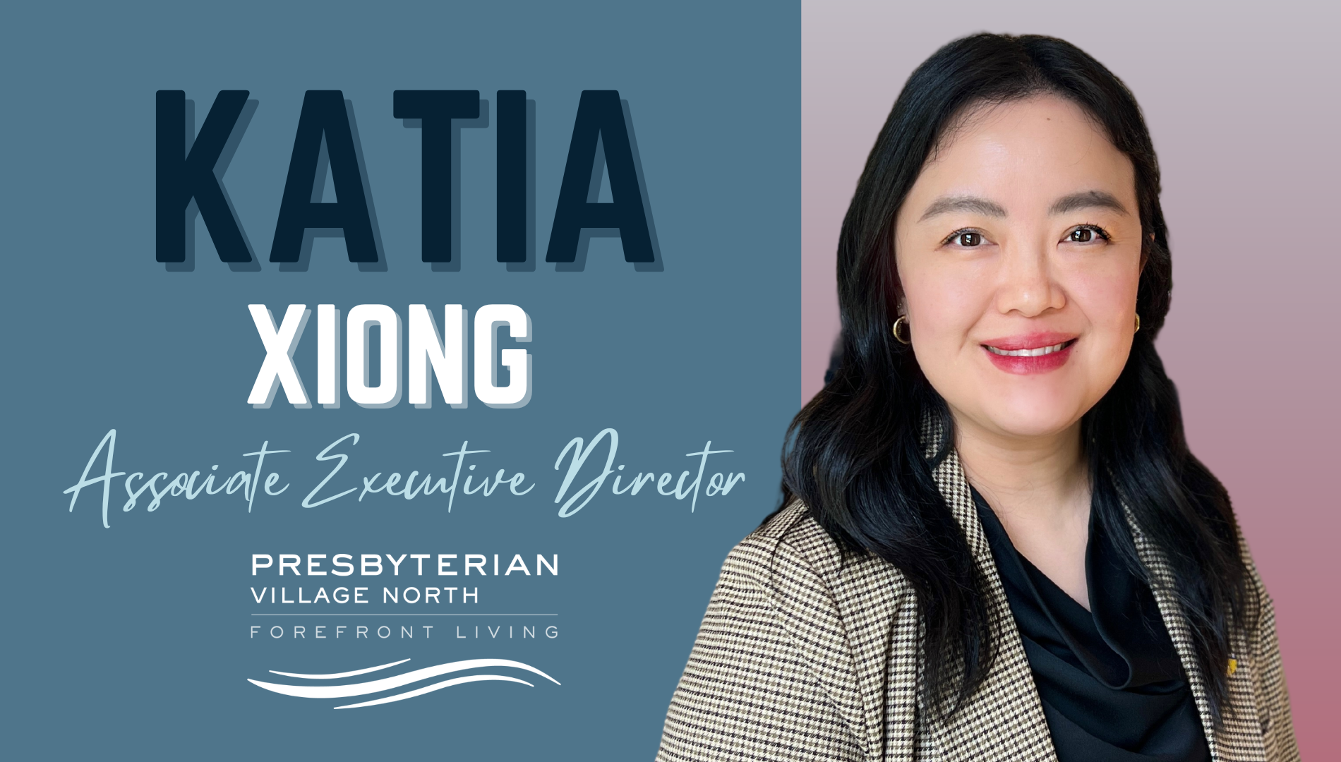 PVN Announces Associate Executive Director – Katia Xiong