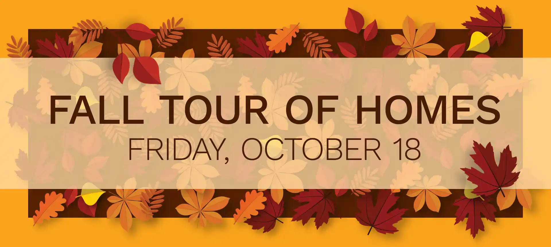 Fall Tour of Homes - Oct. 18