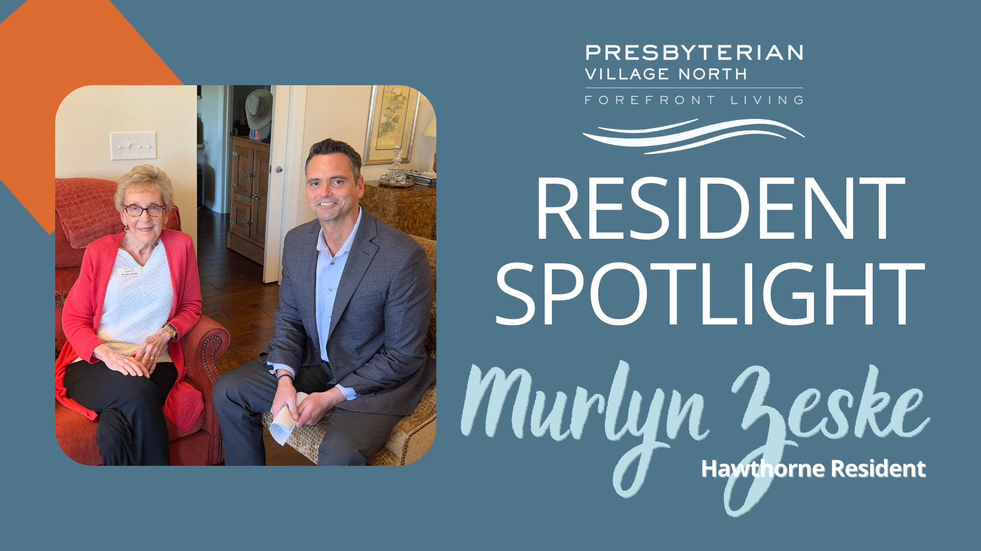 Introducing PVN Resident Spotlights: Episode One | Hawthorne Resident Murlyn Zeske