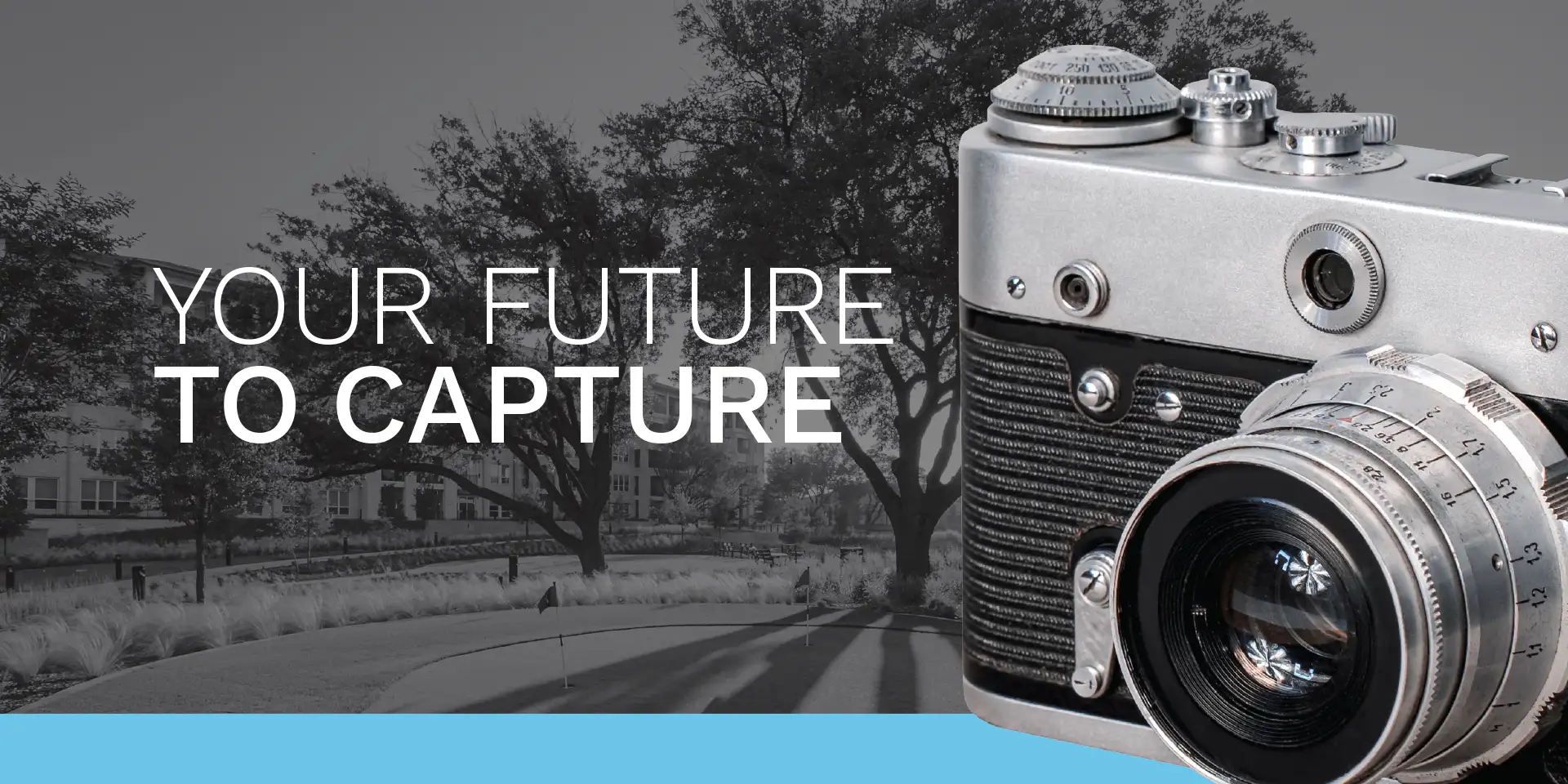 Your future to capture